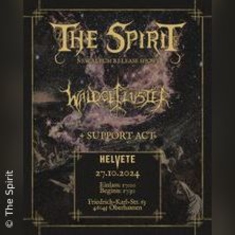 The Spirit + Waldgeflster + Support - OBERHAUSEN - 27.10.2024 17:30