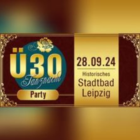 30 Tanznacht - LEIPZIG - 28.09.2024 21:00