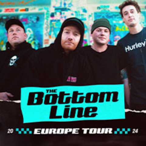 The Bottom Line - Europe Tour 2024 - MNCHEN - 18.11.2024 20:00