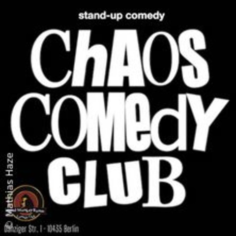 Chaos Comedy Club - BERLIN - 04.10.2024 20:30