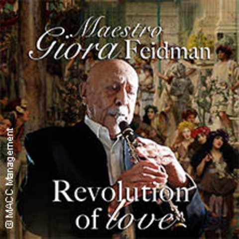 Giora Feidman - Revolution of Love - begleitet von Klezmer Virtuos - Freudenstadt - 18.10.2024 20:00