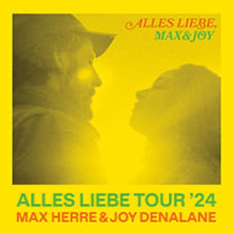 Max Herre & Joy Denalane - Alles Liebe Tour '24 - BIELEFELD - 09.12.2024 20:00