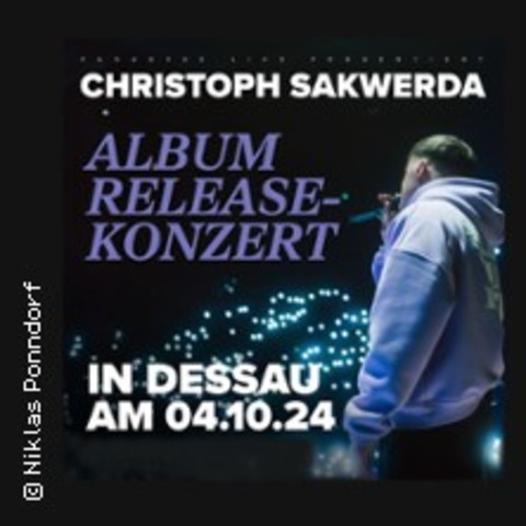 Christoph Sakwerda - Releasekonzert - DESSAU - ROSSLAU - 04.10.2024 20:00