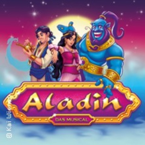 Aladin - das Musical - LUDWIGSHAFEN - 04.01.2025 15:00