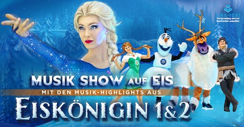 Die Eisknigin - Die Musik-Show auf Eis - prsentiert von Circus on Ice - Neunkirchen - 30.01.2025 19:00