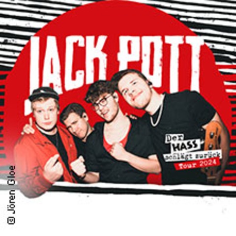 Jack Pott - Der Hass schlgt zurck Tour 2024 - AUGSBURG - 24.10.2024 20:00