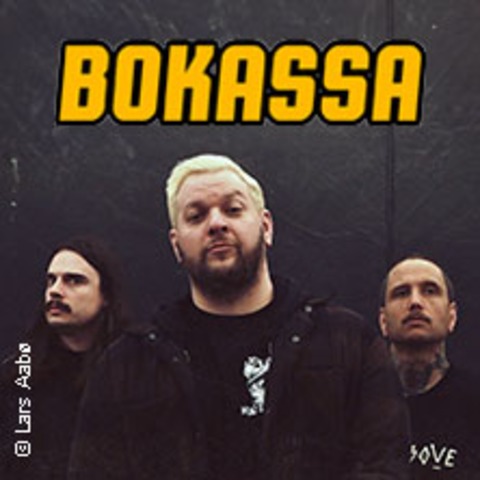 Bokassa - All out of Dreams - Releasetour - FRANKFURT / MAIN - 17.09.2024 20:00