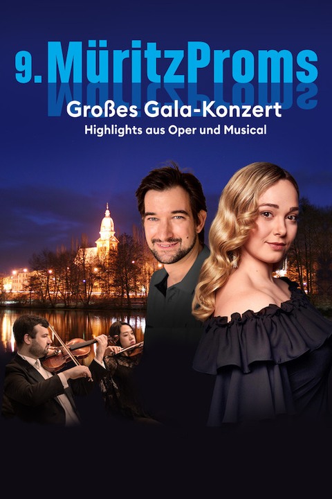 MritzProms 2024 - Groes Gala-Konzert - Highlights aus Oper und Musical - Waren (Mritz) - 24.07.2024 20:00