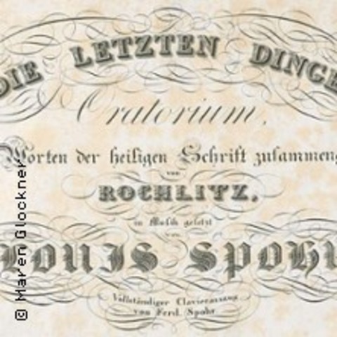 Louis Spohr: Oratorium - Die letzten Dinge - Berlin - 09.11.2024 18:00
