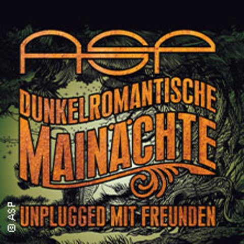 ASP - Unplugged mit Freunden - Dunkelromantische Mainchte 2025 - Wuppertal - 28.05.2025 20:00