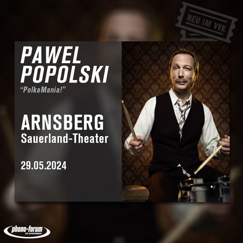 Pawel Popolski - PolkaMania! - Meschede - 14.11.2025 20:00