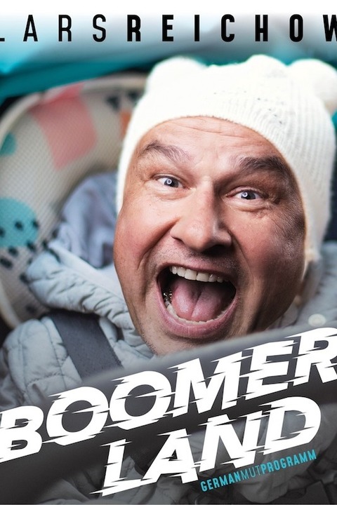 Lars Reichow - BOOMERLAND - Kaiserslautern - 06.02.2025 20:00