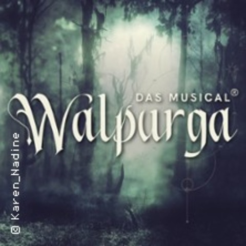 Walpurga - Das Musical (Urauffhrung) - THALE / HARZ - 31.05.2025 20:00