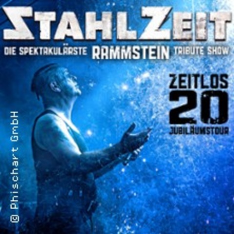 STAHLZEIT - Die spektakulrste Rammstein Tribute Show - Stuttgart - 10.01.2025 20:00