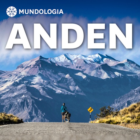 MUNDOLOGIA: Die Anden - Freiburg - 21.01.2025 19:30