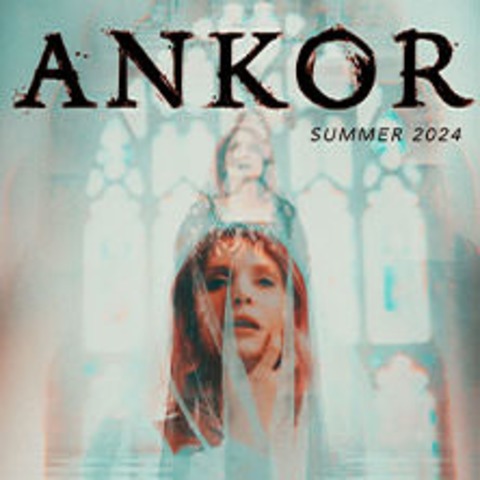 Ankor - Summer Shows 2024 / Support: Future Static - Braunschweig - 07.08.2024 20:00