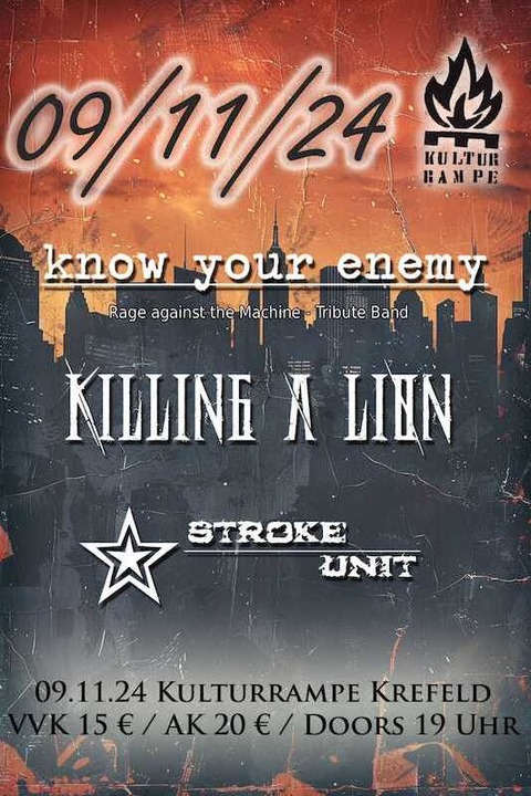 KiLLiNG a LiON, Stroke Unit, know your enemy - Krefeld - 09.11.2024 20:00