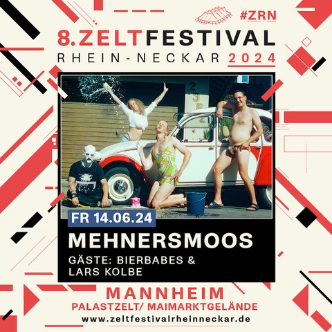 MEHNERSMOOS + Bierbabes & Lars Kolbe - Mannheim - 14.06.2024 18:30