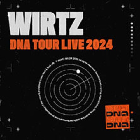 WIRTZ - DNA Tour 2024 - Karlsruhe - 19.12.2024 20:00