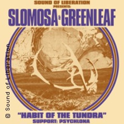 Slomosa & Greenleaf &#8211; Habit Of The Tundra Tour 2024 - Leipzig - 13.10.2024 20:00