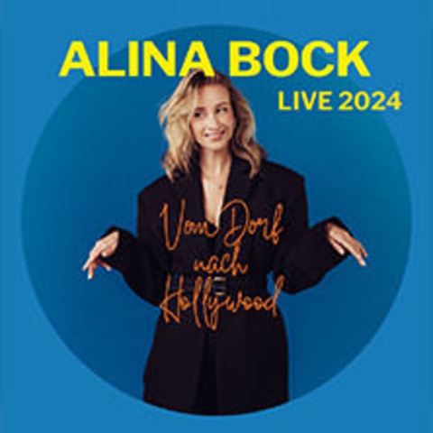 Alina Bock - Vom Dorf nach Hollywood 2024 - HAMBURG - 04.11.2024 20:00