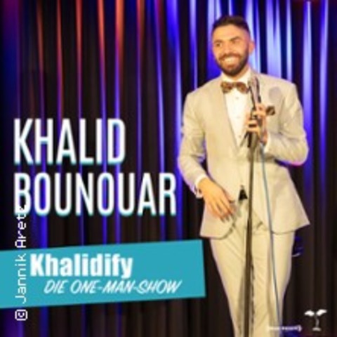 Khalid Bounouar - Khalidify - Die One-Man-Show - Hamburg - 18.05.2025 20:30