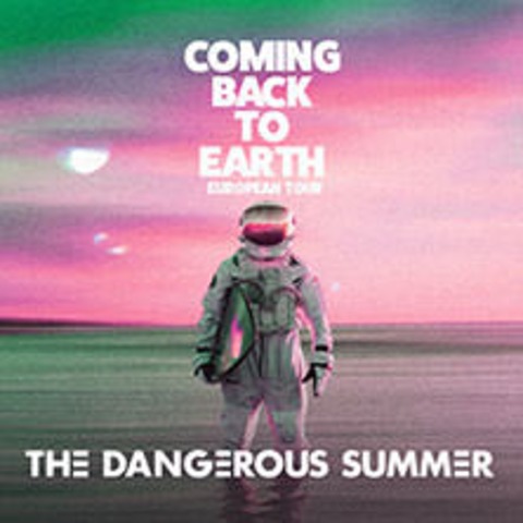 The Dangerous Summer - Coming Back To Earth Tour 2024 - Kassel - 27.07.2024 20:00