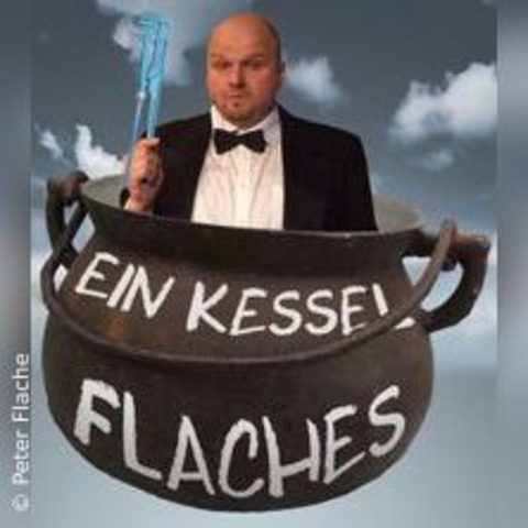 Peter Flache - Ein Kessel Flaches - RIESA OT GOSTEWITZ - 02.10.2024 20:00