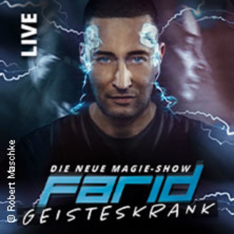 Farid - Geisteskrank live - Mannheim - 15.05.2025 20:00