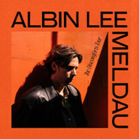 Albin Lee Meldau - The Discomforts Tour - HAMBURG - 09.10.2024 20:30