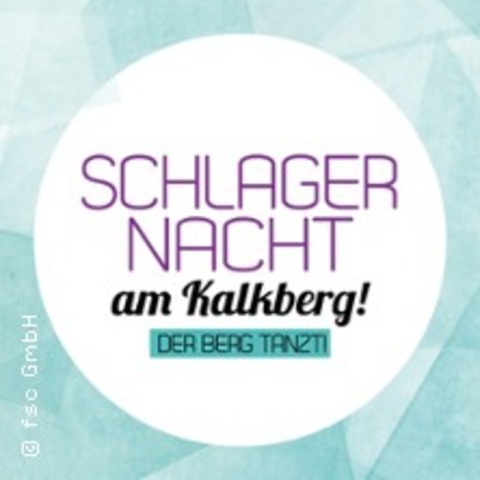 Schlagernacht am Kalkberg 2025 - BAD SEGEBERG - 10.05.2025 18:00