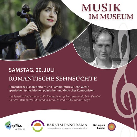 Musik im Museum - Romantische Sehnschte - Wandlitz - 20.07.2024 18:00