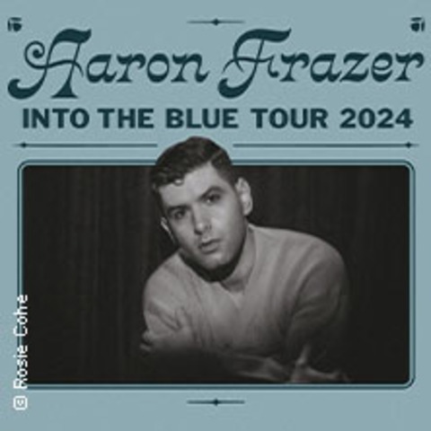 Aaron Frazer - Into The Blue Tour - Hamburg - 21.10.2024 20:00