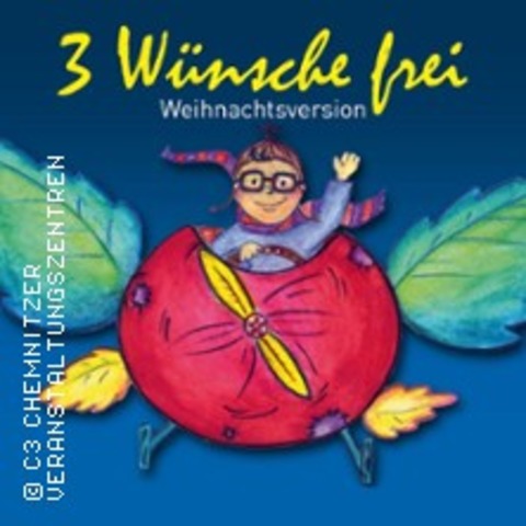 3 Wnsche frei - Kindermusical der Musikschule am Thomas Mann Platz - CHEMNITZ - 21.12.2024 16:30