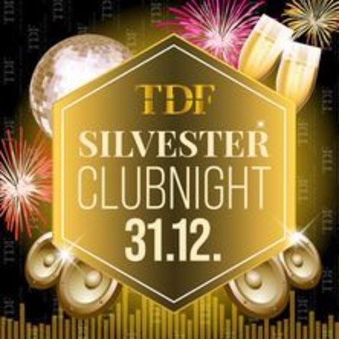 TdF - Silvester Clubnight 2024/25 - Rostock - 31.12.2024 21:00