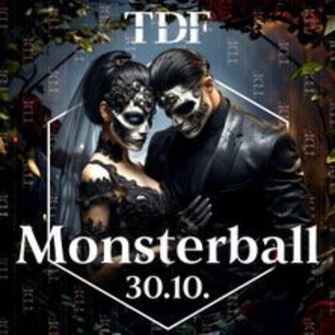 TdF - Monsterball - Rostock - 30.10.2024 22:00