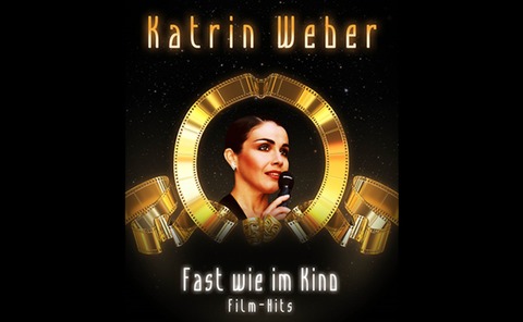 Katrin Weber - Fast wie im Kino - Glauchau - 23.03.2025 17:00