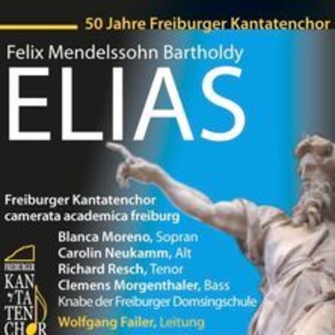 Elias - Das Jubilumskonzert - Freiburg - 19.10.2024 18:00