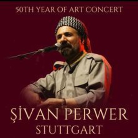 Sivan Perwer - Kornwestheim - 28.06.2024 21:00