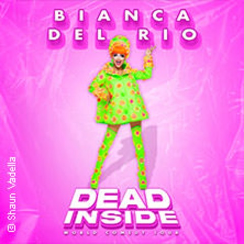 Gallery Tickets - Bianca Del Rio - Dead Inside World Comedy Tour - Berlin - 18.10.2024 20:00