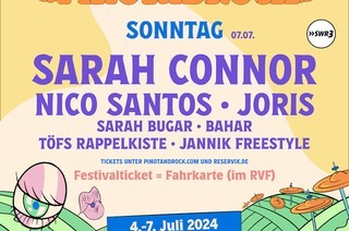 Sarah Connor + Nico Santos + Joris bei Pinot and Rock, 07.07.2024