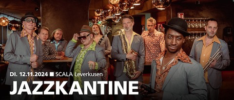 JAZZKANTINE - 30 Jahre Live - Karten Jahnke prsentiert - Leverkusen - 12.11.2024 20:00