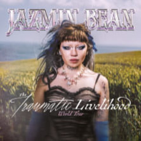 Jazmin Bean - The Traumatic Livelihood World Tour - Hamburg - 14.10.2024 20:00