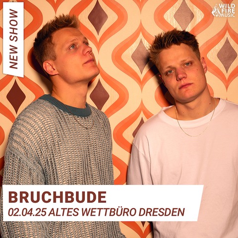 Bruchbude - &#8222;Live und in Farbe&#8220; Tour 2025 - Dresden - 02.04.2025 20:00