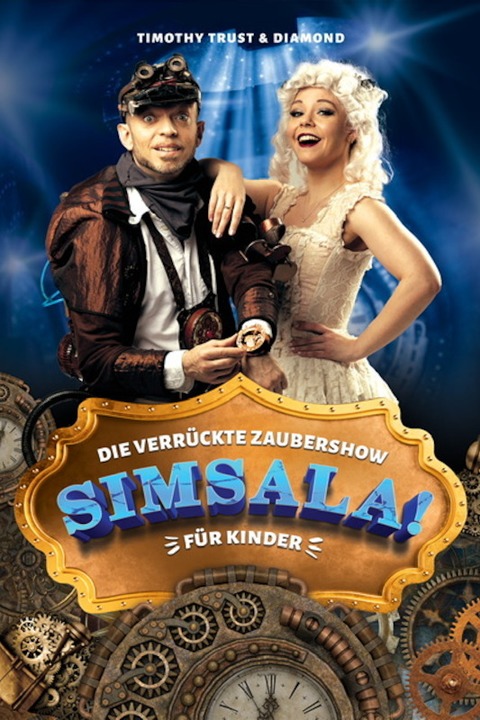 Timothy Trust & Diamond - Simsala! Die verrckte Zaubershow fr Kinder - Oberhausen - 08.03.2025 14:30