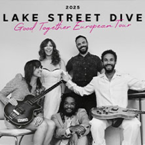 Lake Street Dive - Good Together European Tour - Hamburg - 11.02.2025 20:00