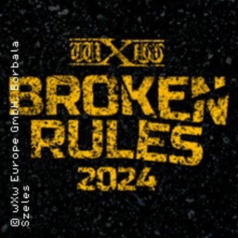 Wrestling: wXw Broken Rules XXII - live in Hamburg - Hamburg - 23.11.2024 19:00