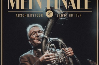 Ernst Hutter & Die Egerlnder Musikanten - Das Original - MEIN FINALE - Abschiedstournee Ernst Hutter