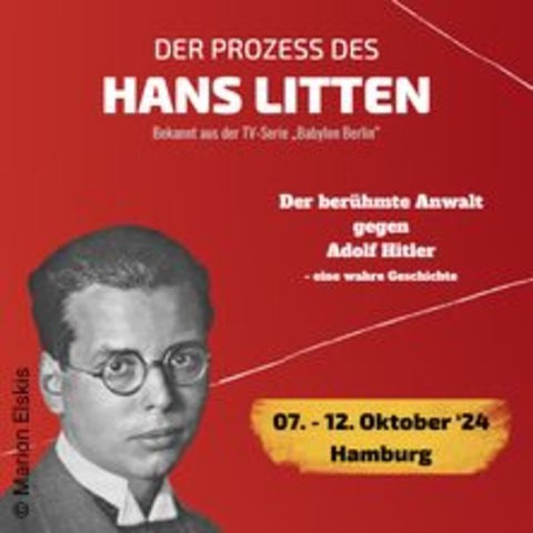 Der Prozess des Hans Litten - HAMBURG - 08.10.2024 19:00