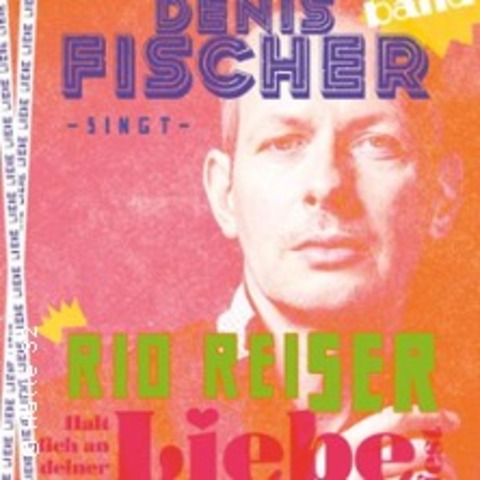 Denis Fischer singt Rio Reiser - GUMMERSBACH - 22.03.2025 20:00